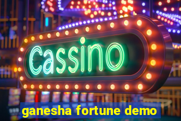 ganesha fortune demo